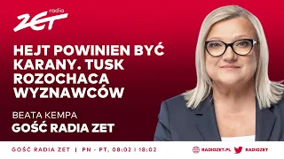 Beata Kempa: Hejt powinien być karany. Tusk rozochaca wyznawców
