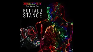 REGENCY - Buffalo Stance