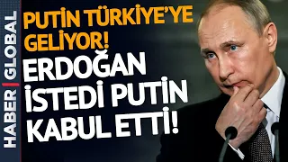 SON DAKİKA: Dünya Krizi Türkiye'de Bitecek! Putin Türkiye'ye Geliyor!