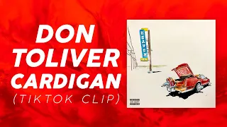 Don Toliver - Cardigan (TikTok Clip) (LYRICS)
