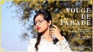 Vouge De Parade | eMBArknation 2020 | Assam University | Golden Ratio