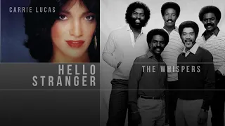 Hello Stranger | The Whispers feat. Carrie Lucas | Song and Lyrics