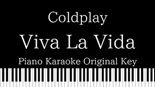 【Piano Karaoke Instrumental】Viva La Vida / Coldplay【Original Key】