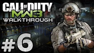 Прохождение Call of Duty: Modern Warfare 3 — Миссия №6: НЕ ПРИСЛОНЯТЬСЯ!