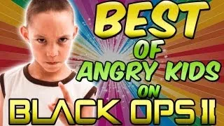SO MUCH RAGE- "Best of Angry Kids on Black Ops 2"