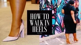 How to Walk in Heels - 10 Tips