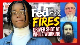 WTH?!? FedEx FIRES Black Driver After MISTRIAL Of White Men Who CHASED, SHOT AT HIM On The Job