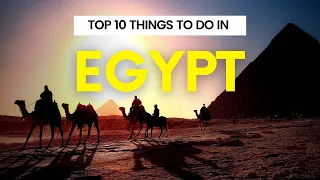Top 10 Things to do in Egypt | Egypt Travel | Travel Robot