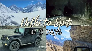 Delhi to Spitii in 5 days