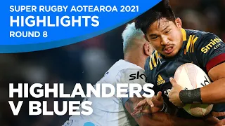 Highlanders v Blues Highlights | Round 8 | Super Rugby Aotearoa 2021