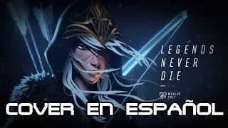 Legends Never Die - League of Legends Español Latino