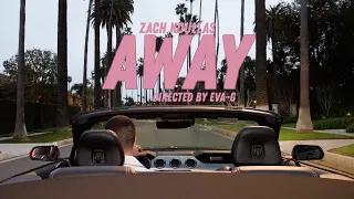 Zach Koullas - AWAY (Official Video)