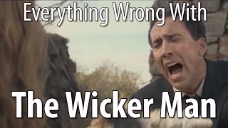 Everything Wrong With The Wicker Man In 16 Minutes Or Less