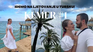 KEMER #1 | IDEMO NA LJETOVANJE U TURSKU