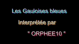 Les Gauloises Bleues par ORPHEE10