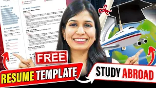 How to write Resume/CV for studying abroad | With FREE template