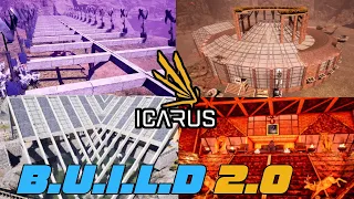 Awesome Icarus Base Builds! Icarus Community B.U.I.L.D 2.0!