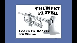 Tears In Heaven - Bb Trumpet - E.Clapton (No.98)