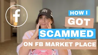 STORYTIME | HOW I GOT SO SCAMMED on FB MARKETPLACE | Don't let this happen to you!