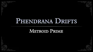Metroid Prime: Phendrana Drifts Arrangement