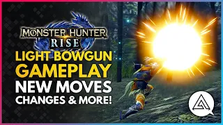 Monster Hunter Rise | New LIGHT BOWGUN Weapon Gameplay - New Moves, Changes & Silkbind Attacks