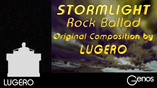 Genos - "Stormlight" inspired by “A Whiter Shade Of Pale” (Rock Ballad) by LUGERO