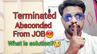 Abscond from job? | Terminated from job? | Fired from job? | Background verification in tamil