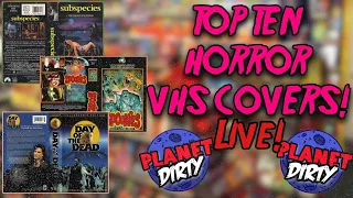 Planet Dirty : Top Ten Horror VHS covers!