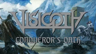 Visigoth - Conqueror's Oath (FULL ALBUM)