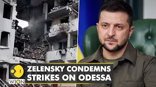 Ukraine President Zelensky calls out 'Russian terror' as he condemns strikes on Odessa | WION