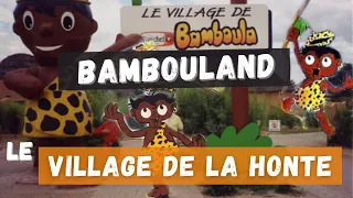 Le dernier zoo français humain : Le village de Bamboula