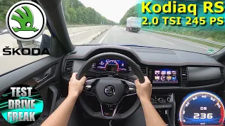 2022 Skoda Kodiaq RS 2.0 TSI 4x4 Facelift 245 PS TOP SPEED AUTOBAHN DRIVE POV