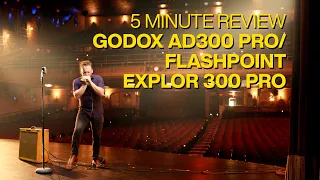 5 Minute #review - Godox AD300 Pro / Flashpoint XPLOR 300 Pro