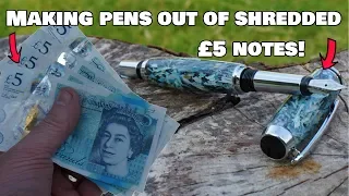 Making Pens Out Of Shredded Money!