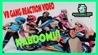 REACTION VIDEO - VB GANG - KABOOM!!! | Eurovizija.LT -  EUROVISION 2024 LITHUANIA