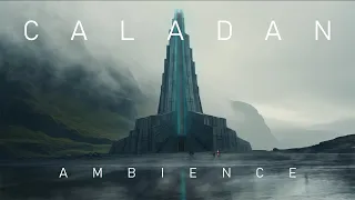 C A L A D A N | 002 | Lake Temple (Ambience + Ambient Spacewave)