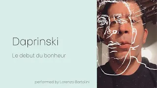 Daprinski - Le début du bonheur  (performed by Lorenzo Bartolini)