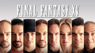 FINAL FANTASY XV: The English Voice Cast Pt. 1 & 2