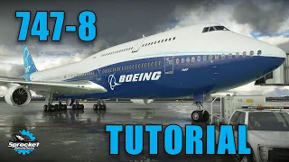 MSFS 2020 Full Working Title Boeing 747 Tutorial - Gate to Gate - Documents provided by WTT!!!