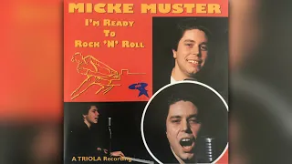Micke Muster - I'm Ready To Rock 'N' Roll (1995 Stereo Full Album)