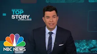 Top Story with Tom Llamas - March 28 | NBC News NOW