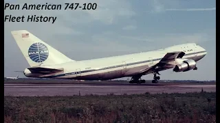 Pan Am 747-100 Fleet History (1970-1991)