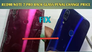 How to Replacement Redmi note 7 Pro Back glass cover | Mi back panel glass problem fix