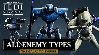 ALL GALACTIC EMPIRE ENEMY TYPES + Bosses in Star Wars Jedi: Survivor Guide