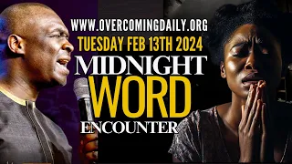 [TUESDAY, FEB 13TH] MIDNIGHT SUPERNATURAL ENCOUNTER WITH THE WORD OF GOD | APOSTLE JOSHUA SELMAN