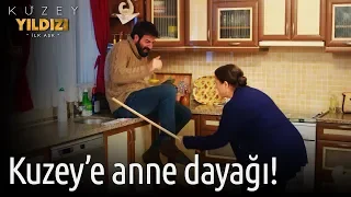 Kuzey Yıldızı İlk Aşk 25. Bölüm - Kuzey'e Anne Dayağı!