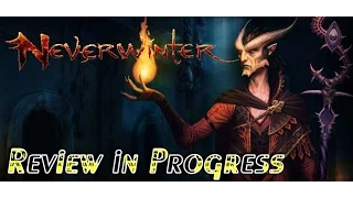 Neverwinter Review - Xbox One