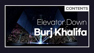 Burj Khalifa Elevator Down