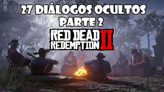 27 Diálogos ocultos muy interesantes en Red Dead Redemption 2. Parte 2