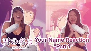 Your Name - Reaction - Movie - Part 1